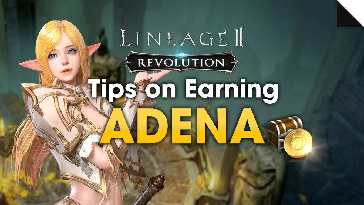 adena-farming-guide-lineage-2-revolution
